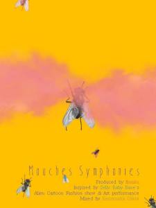 Mouches Symphonies
